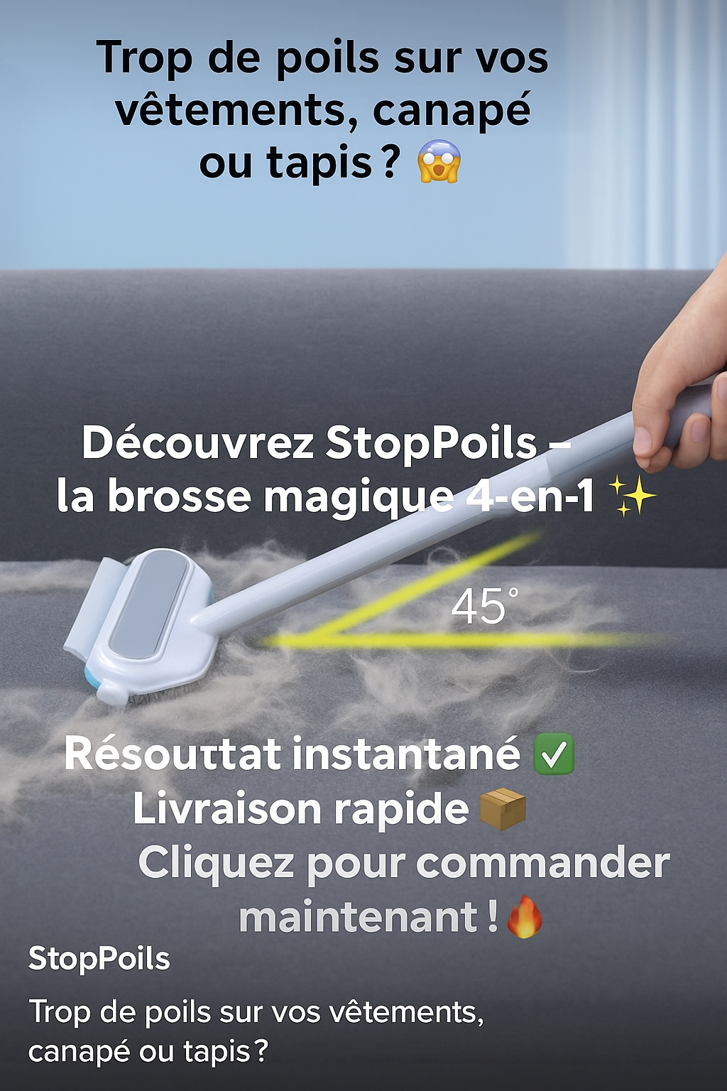 StopPoils™ – Brosse Magique 4-en-1 | Élimine les poils en 10 secondes !